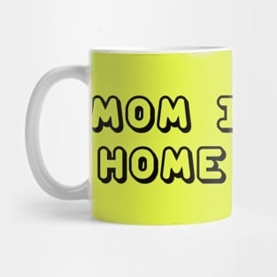 Dear mom ! Mug